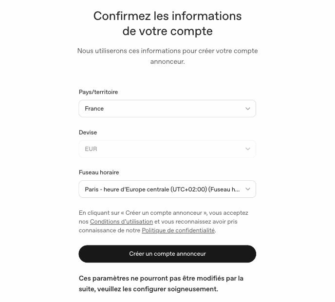 Choix du pays, de la devise et du fuseau horaire, non modifiables apres creation du compte ChatGPT Ads