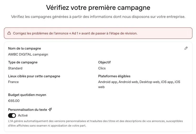 Premire campagne gnre par Ads Manager : objectif Clics, France, budget de 65 euros par jour